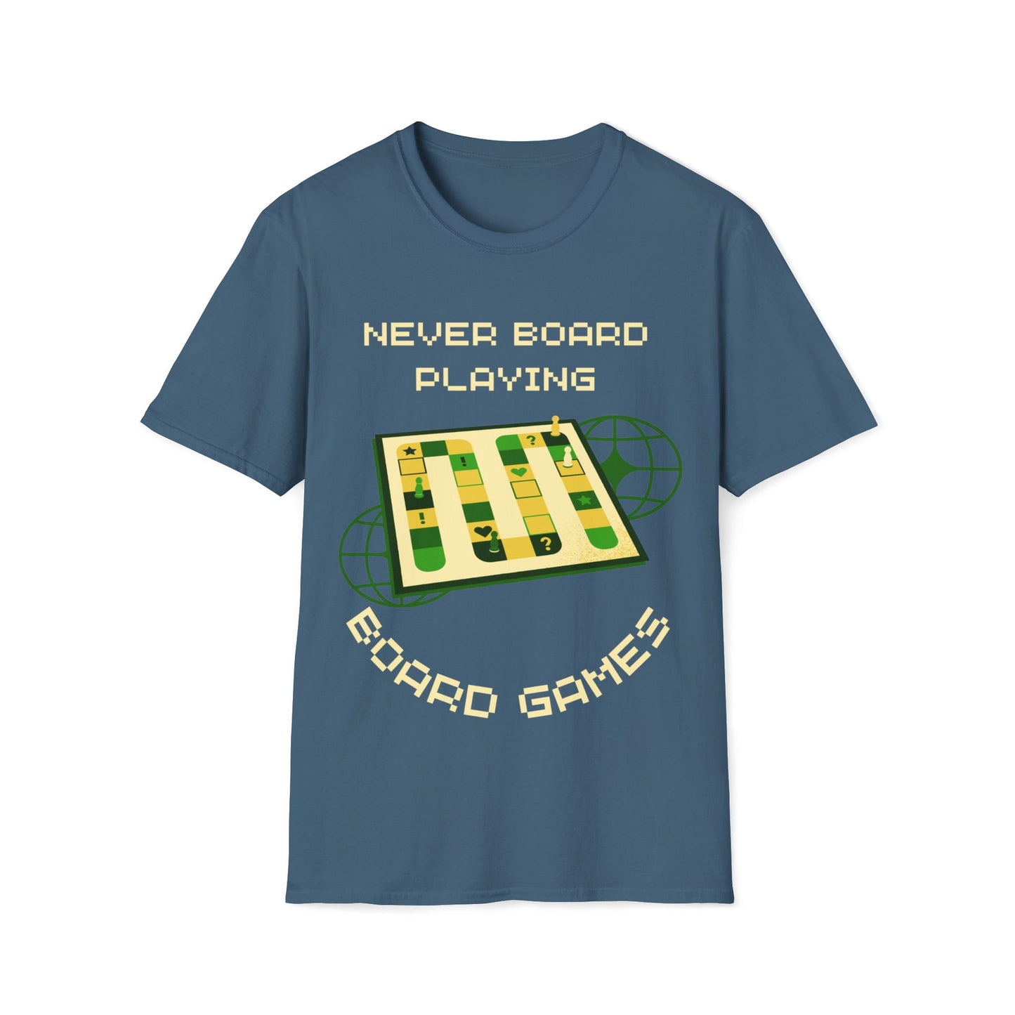 Never Board Playing Board Games T-Shirt | Dice and Thread | Unisex Soft-Style