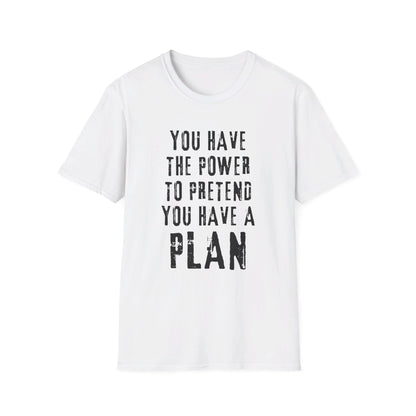 Pretend you have a plan | Dice and Thread | Printed Graphic T-Shirt Board Game