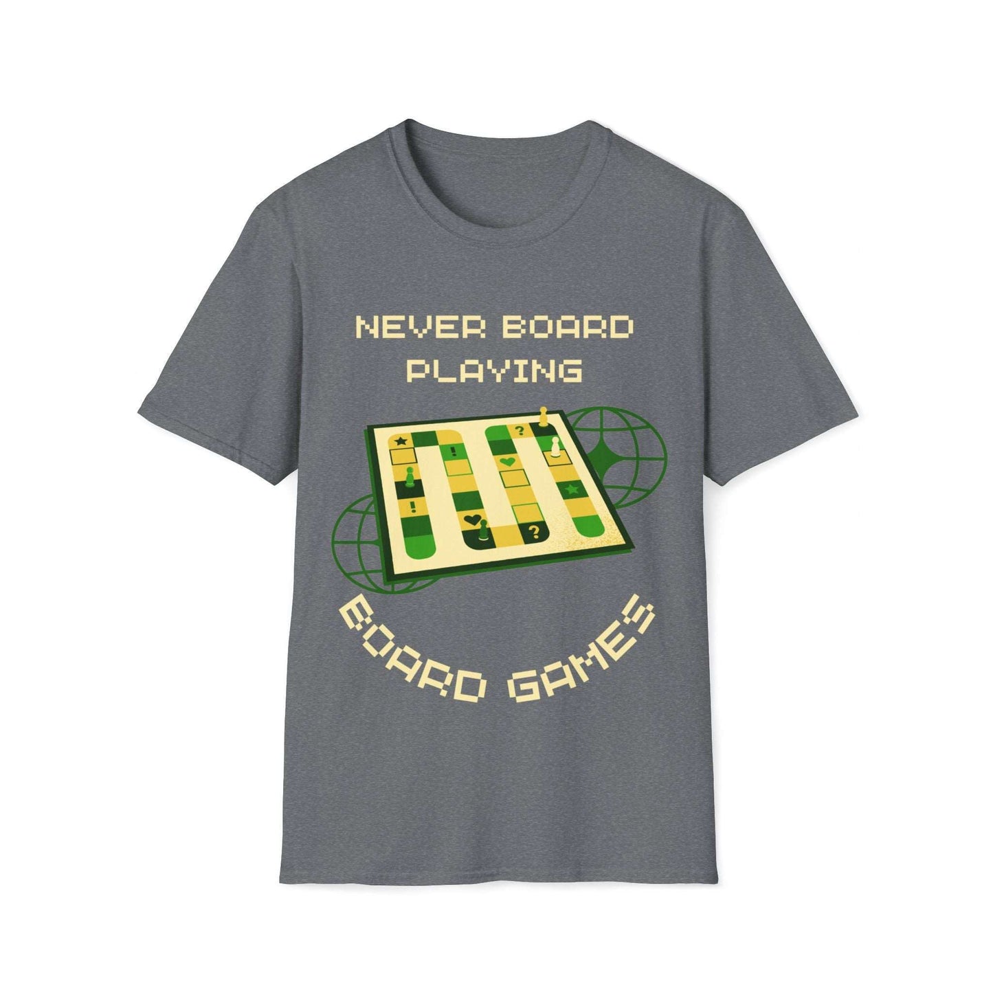 Never Board Playing Board Games T-Shirt | Dice and Thread | Unisex Soft-Style