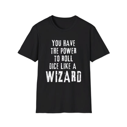 Roll like a wizard | Dice and Thread | Funny Printed Graphic T-Shirt Board Game