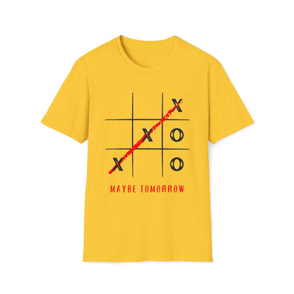 "Maybe Tomorrow"  | Noughts and Crosses | Tic-Tac-Toe  | Dice and Thread  | T-Shirt