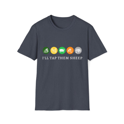 I'll Tap Them Sheep | Settlers Of Catan Inspired Board Game | Dice and Thread | Unisex Soft-Style T-Shirt