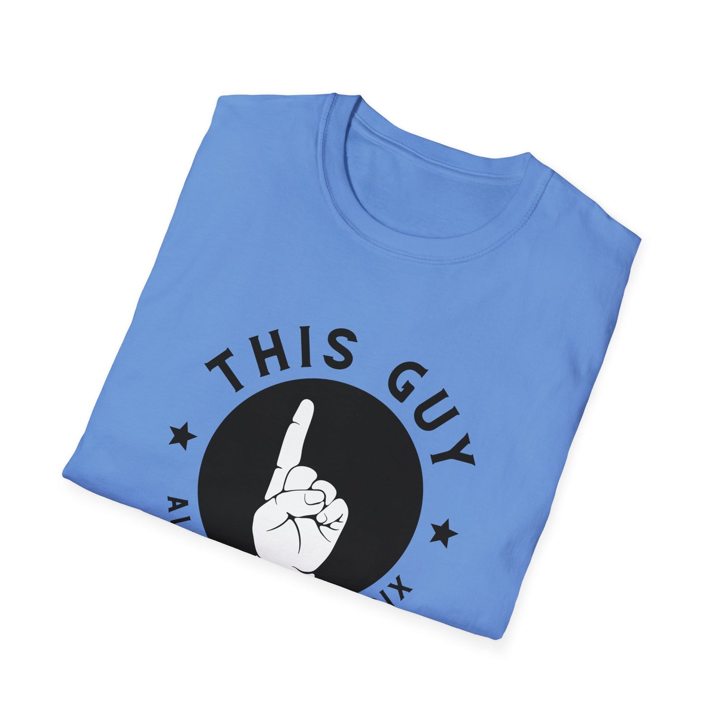 This Guy Always Rolls a Six | Dice and Thread | Game Night T-Shirt