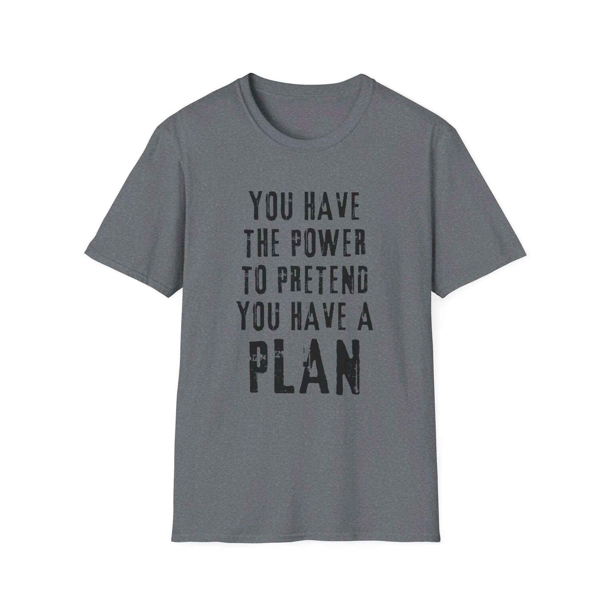 Pretend you have a plan | Dice and Thread | Printed Graphic T-Shirt Board Game