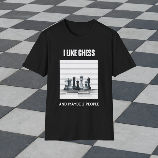 I like Chess and Maybe 2 people  | Chess Design | Dice and Thread | Unisex Soft-Style T-Shirt