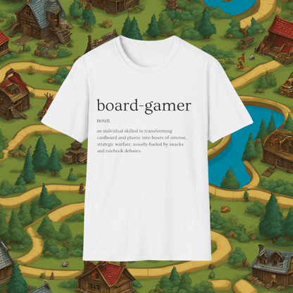 Definition of a Board-Gamer | Dice and Thread | Unisex Soft-Style T-Shirt